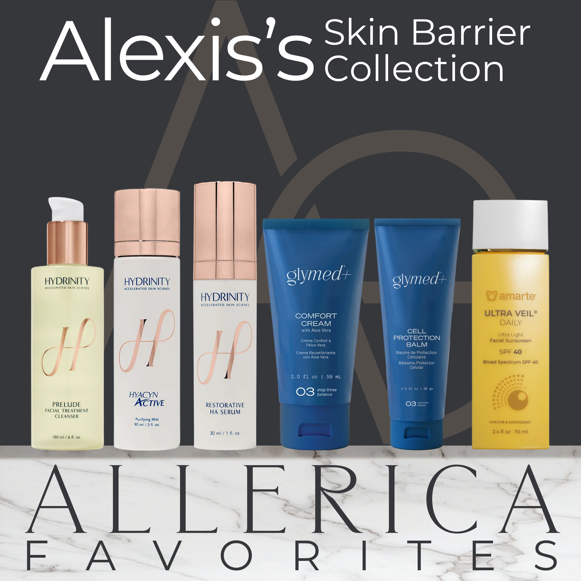 Alexis's Skin Barrier Collection