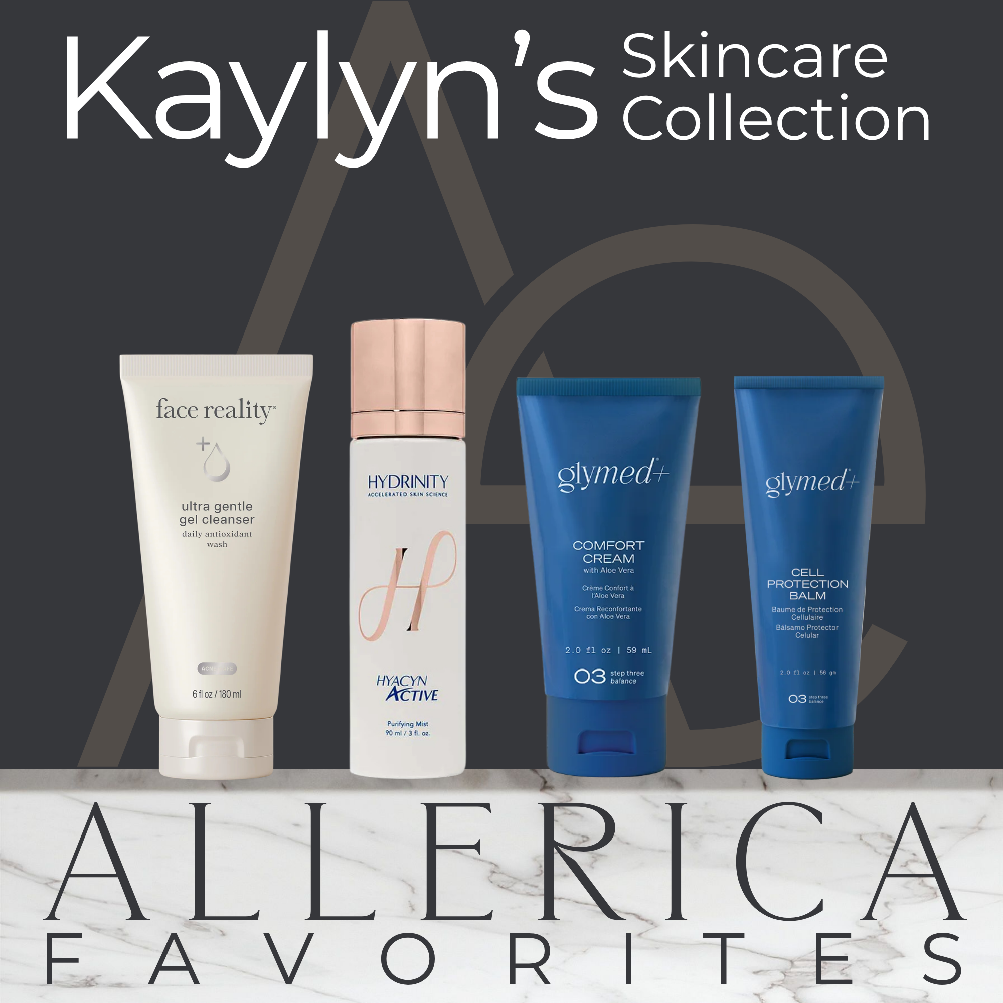 Kaylyn's Skincare Collection