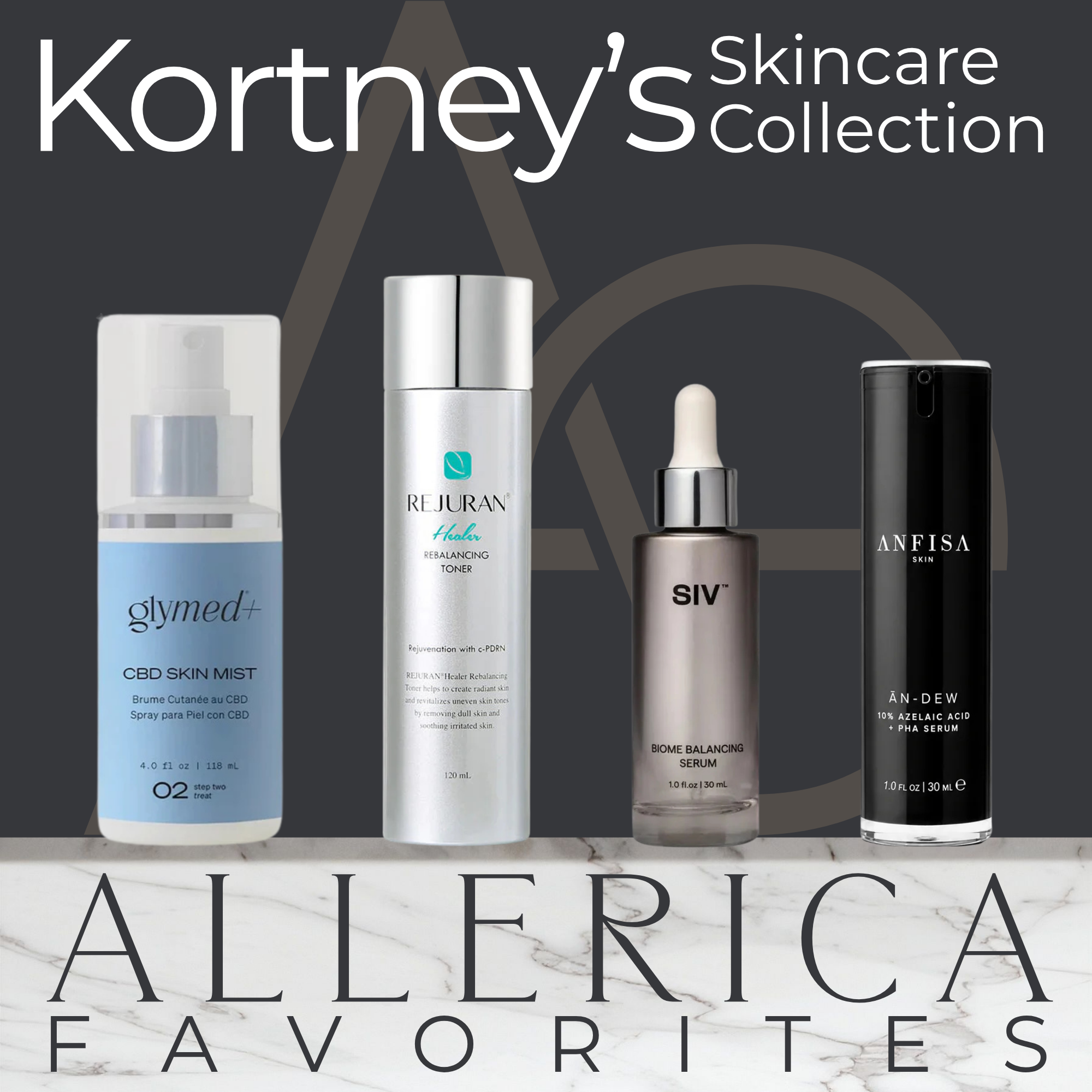 Kortney's Skincare Collection